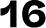 16