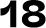 18
