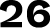 26