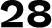 28