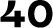 40