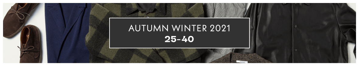 AUTUMN WINTER 2021 25-40