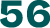 56