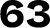 63