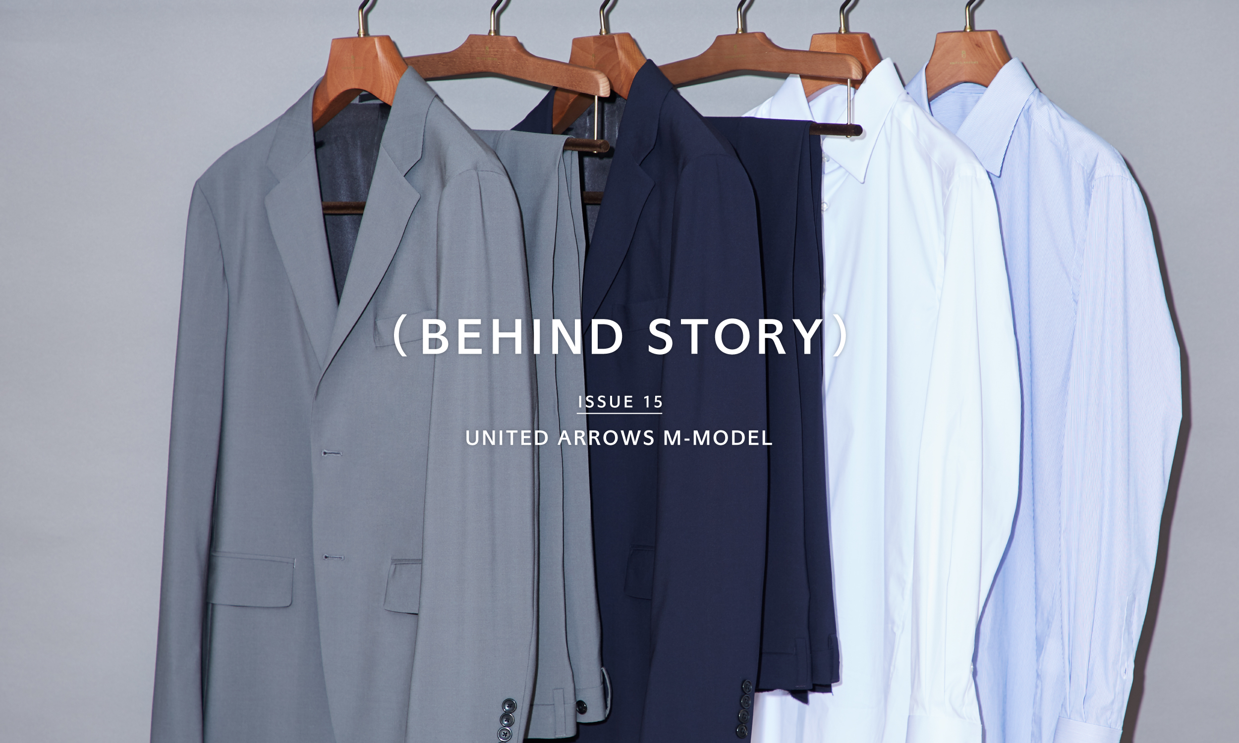 (BEHIND STORY) ISSUE 15 UNITED ARROWS M-MODEL