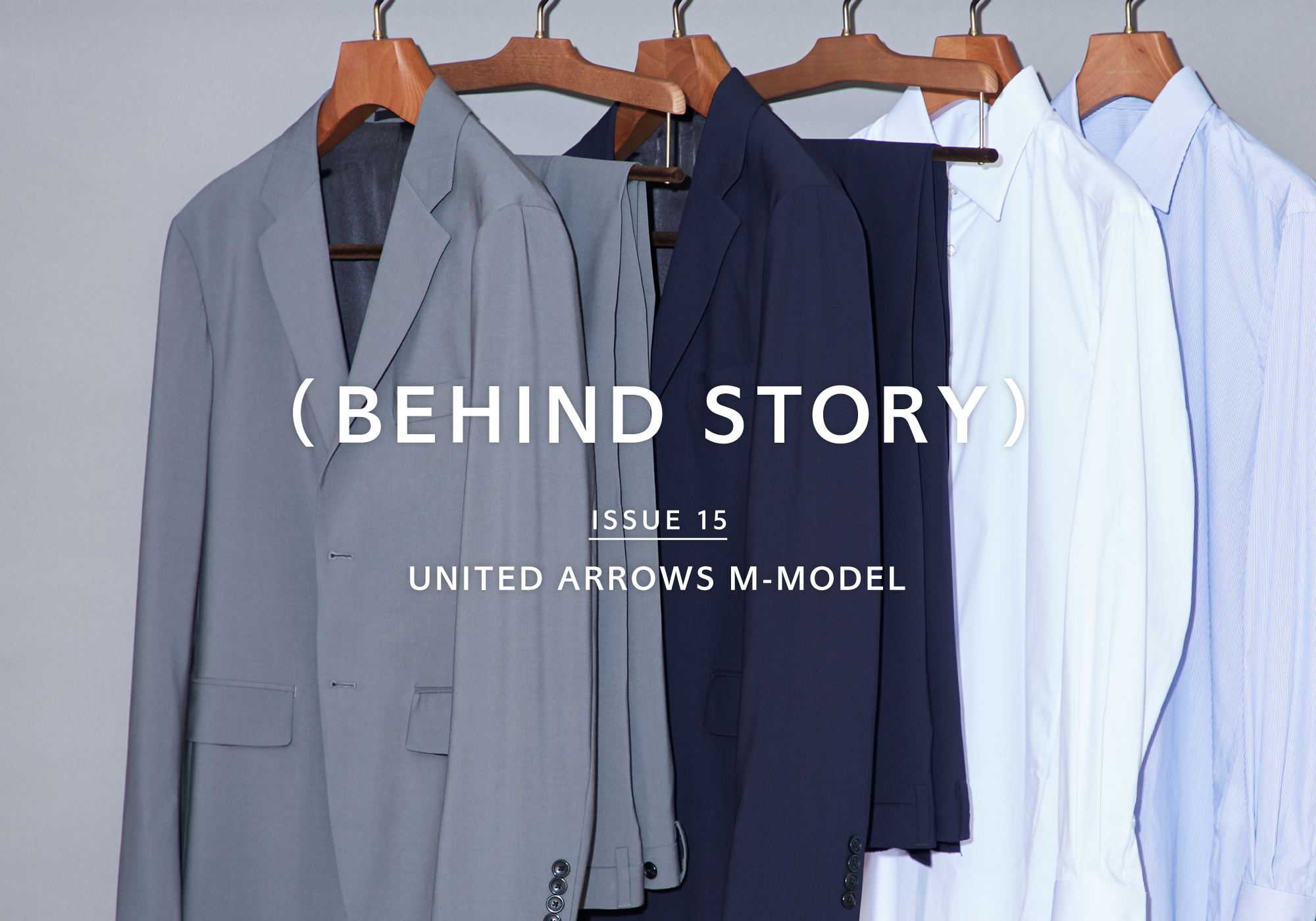 (BEHIND STORY) ISSUE 15 UNITED ARROWS M-MODEL