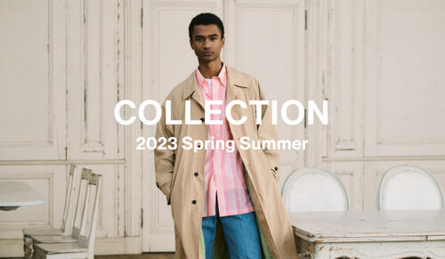 UNITED ARROWS COLLECTION 2023 Spring Summer