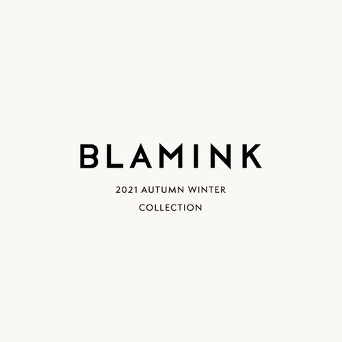 BLAMINK 2021 AUTUMN WINTER COLLECTION