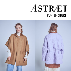 ASTRAET POP-UP STORE at UNITED ARROWS