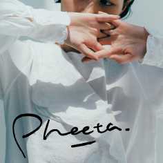 「Pheeta 2023春夏展示会 -Collection009-」ご招待