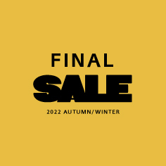 FINAL SALE AUTUMN/WINTER 2022 開催