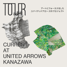 金沢店にてアートプロジェクト「TOUR」開催