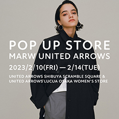 MARW UNITED ARROWS POP UP STORE