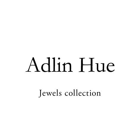 <Adlin Hue>Jewels collection
