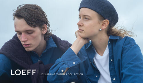 LOEFF 2021 SPRING/SUMMER COLLECTION