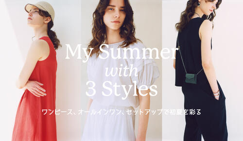 My Summer with 3 Styles 