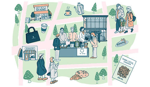 店舗と地域の繋がりが元気な街を作る、 "THINK LOCAL"という考え方。