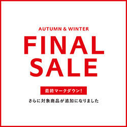 2020 AUTUMN & WINTER FINAL SALE 開催