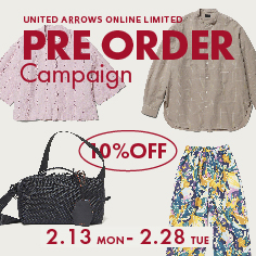「Pre Order Campaign 10%OFF 」 2月13日(月)~2月28日(火) 開催