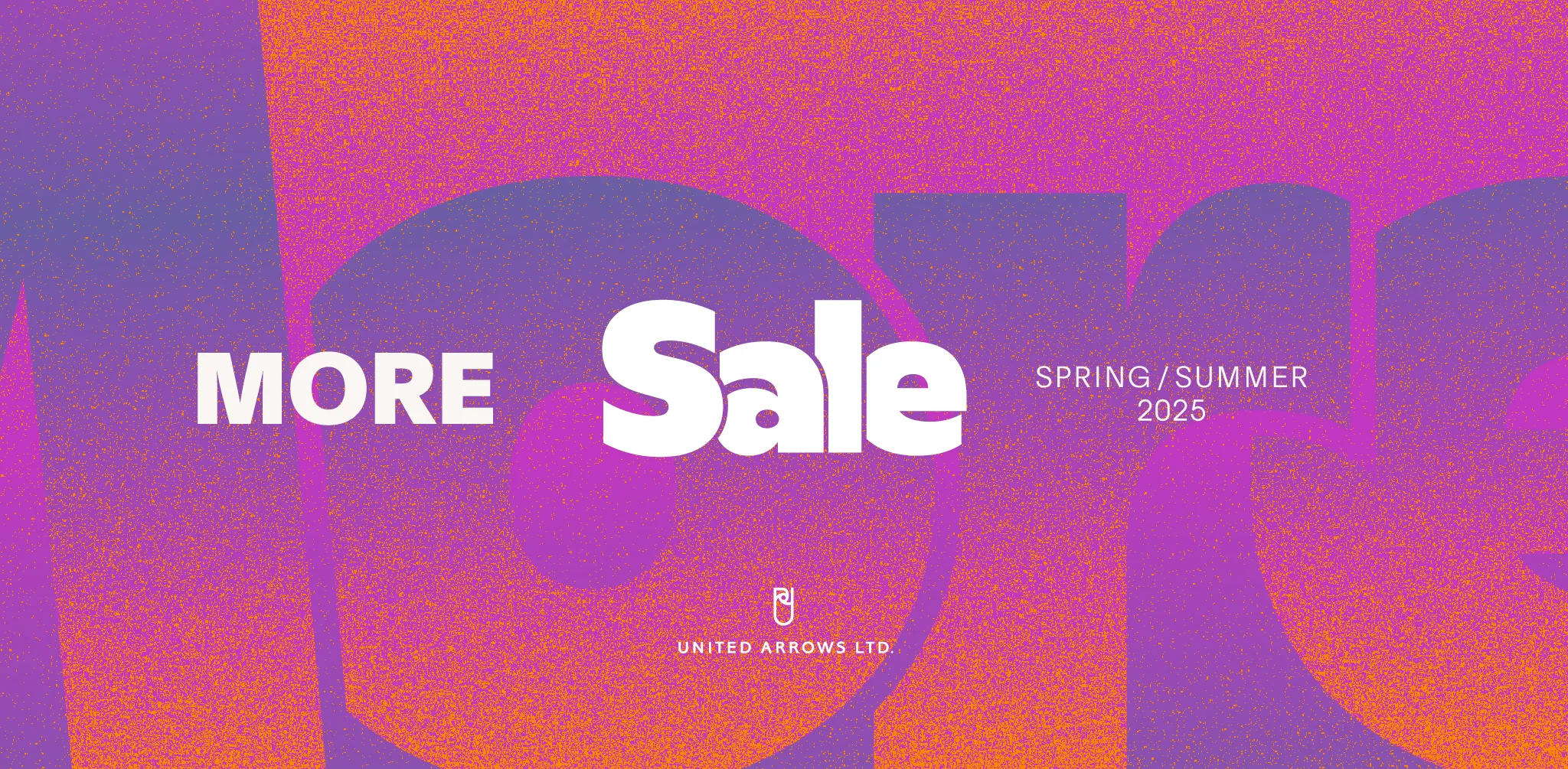 MORE SALE SPRING/SUMMER 2025　UNITED ARROWS ONLINE
