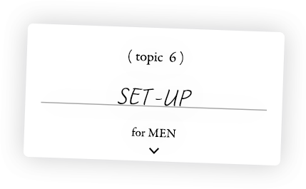 topic 6 SET-UP for MEN