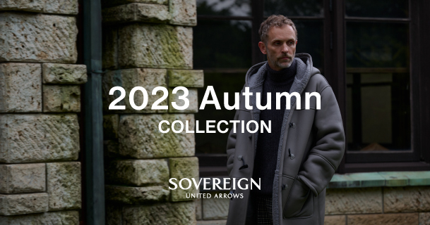 ソブリン(SOVEREIGN)|MEN|2023年秋冬コレクション ソブリン(SOVEREIGN)|MEN|2023年秋冬コレクション