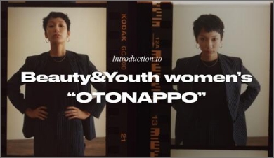 BEAUTY&YOUTH WOMEN’S “OTONAPPO” vol.1