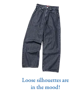 Loose silhouettes are in the mood!