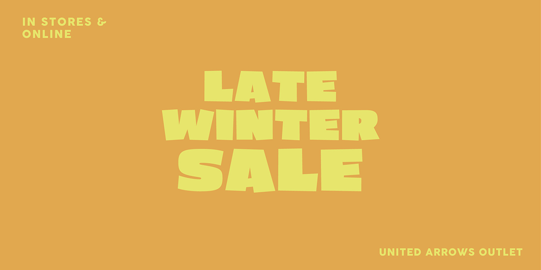 LATE WINTER SALE