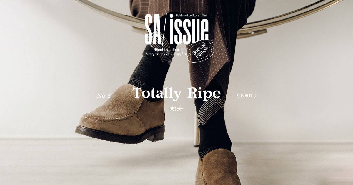 Totally ripe No.5 Men｜SA ISSUE MEN｜スティーブン アラン