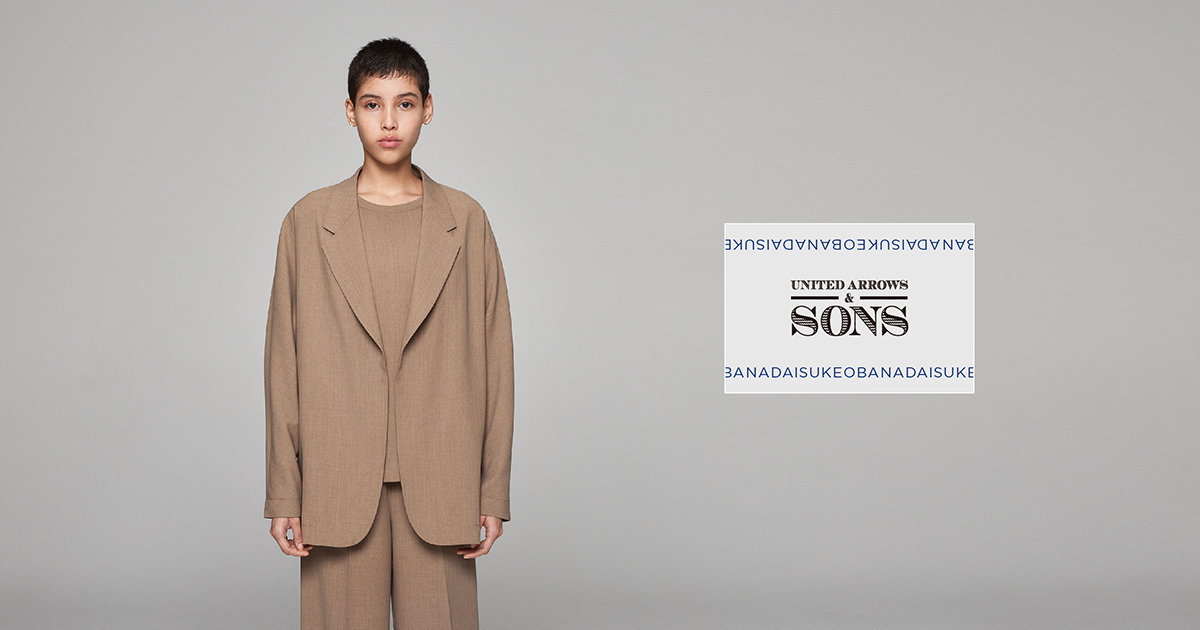 最終値下げ　UNITED ARROWS & SONS DAISUKE OBANA UNITED ARROWS & SONS by DAISUKE OBANA 2021AW｜UNITED ARROWS