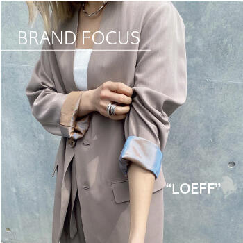 BRAND FOCUS "LOEFF"