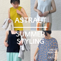 ASTRAET / SUMMER STYLING