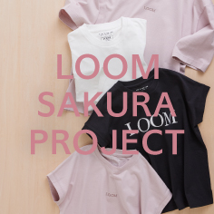 LOOM SAKURA PROJECT Tシャツ発売