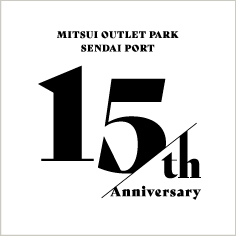 【仙台港店】15th ANNIVERSARY